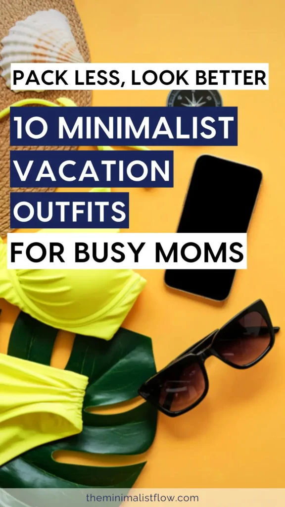 minimalist vacation outfit ideas