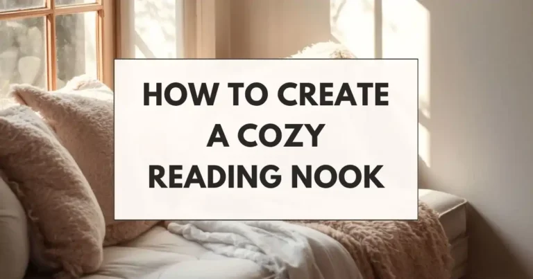 Here’s How to Create a Truly Relaxing Reading Nook – 12 Cozy Reading Corner Ideas