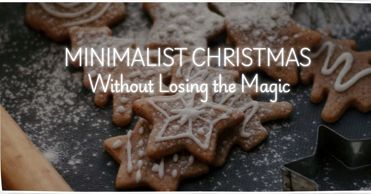 Minimalist Christmas Without Losing the Magic