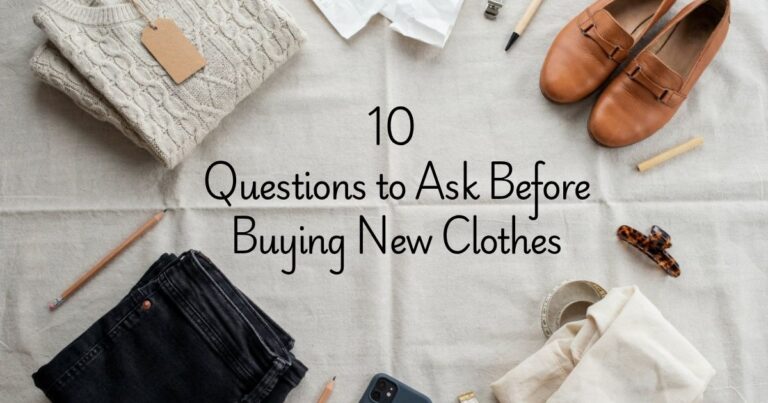 10 Questions to Ask Before Buying New Clothes