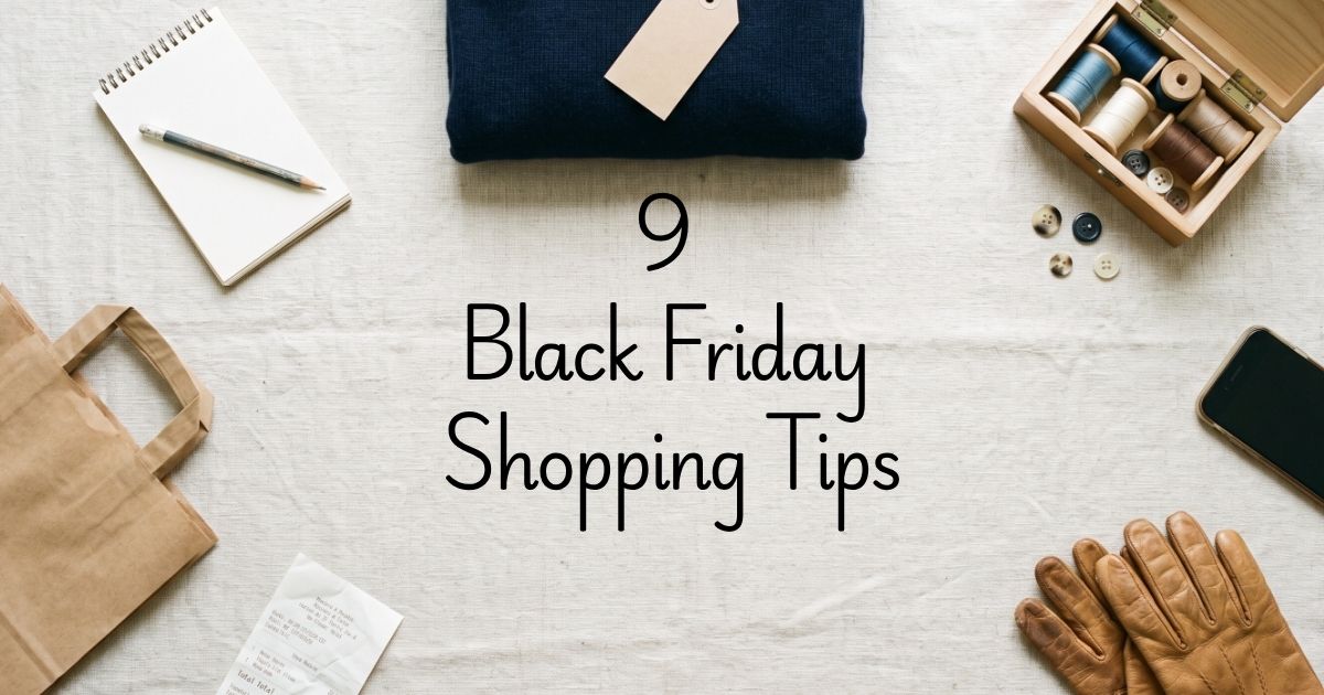 9 Black Friday Shopping Tips