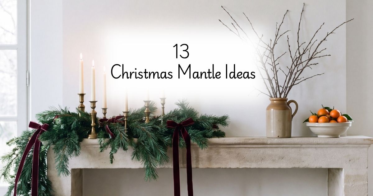 13 Christmas Mantel Ideas